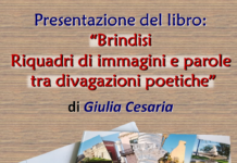 PRESENTAZIONE DEL LIBRO DI GIULIA CESARIA:”BRINDISI, RIQUADRI DI IMMAGINI E PAROLE TRA DIVAGAZIONI POETICHE”